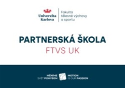 Partnerská škola FTVS Partnerská škola FTVS