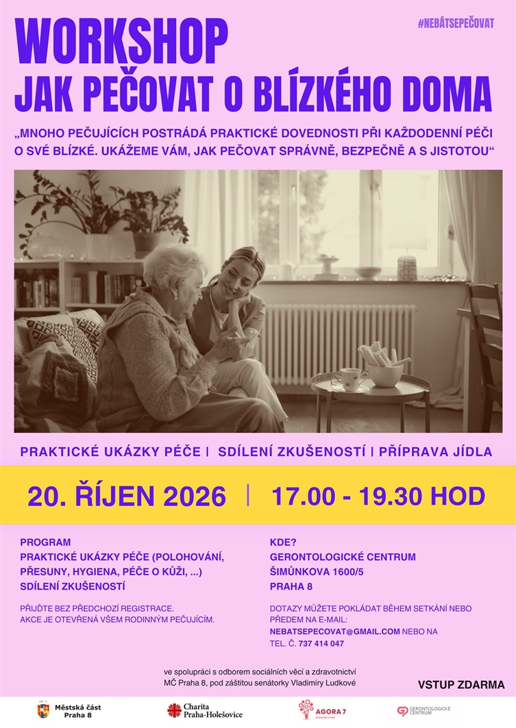 Workshop Jak pečovat o blízkého doma Workshop Jak pečovat o blízkého doma